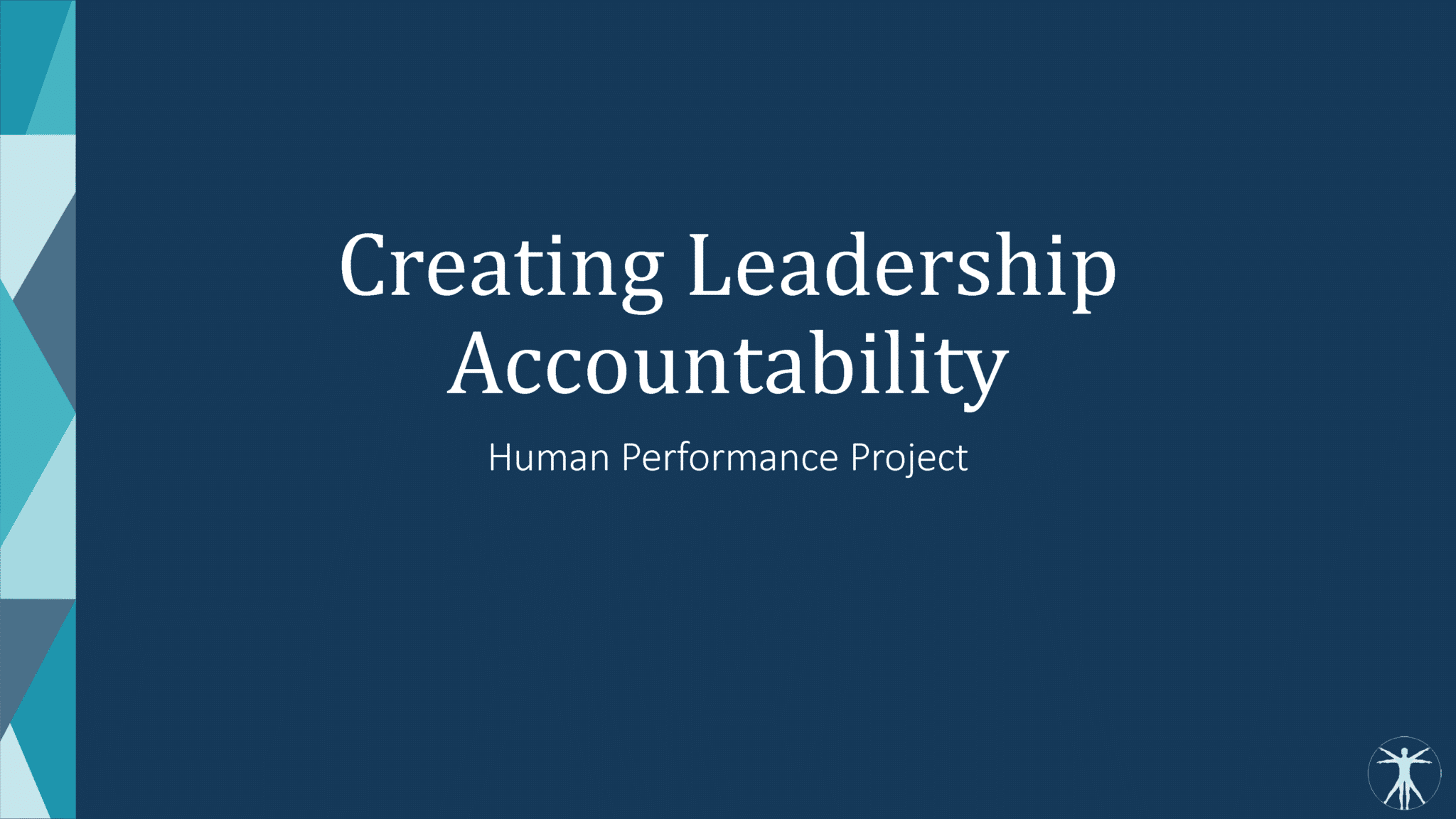 creating leadership accountability, illinois human performance project